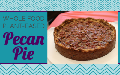 Pecan Pie (Whole Food, Plant-Based)