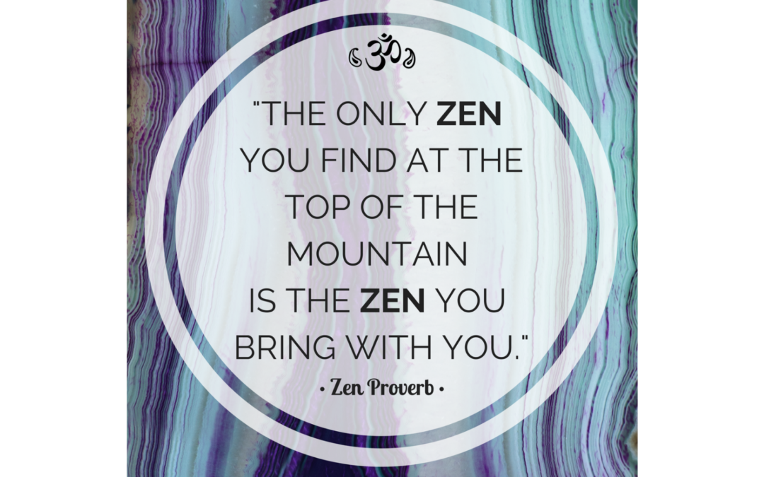 Zen Proverb
